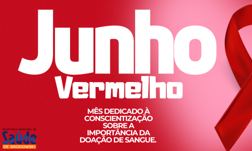 JUNHO-VERMELHO-—-DOE-SANGUE-SALVE-VIDAS