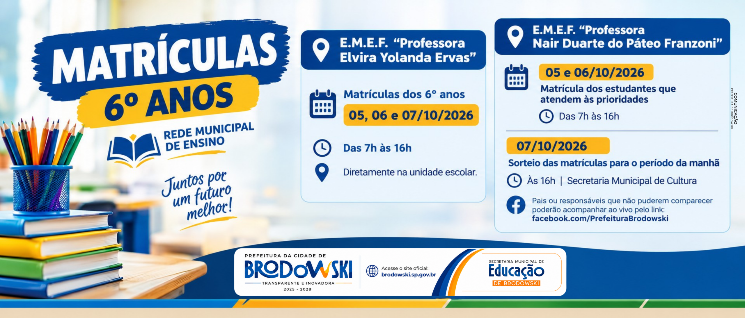 MATRÍCULAS DOS 6º ANOS – REDE MUNICIPAL DE ENSINO