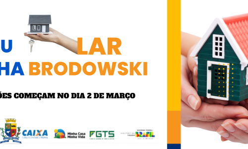 MEU LAR, MINHA BRODOWSKI