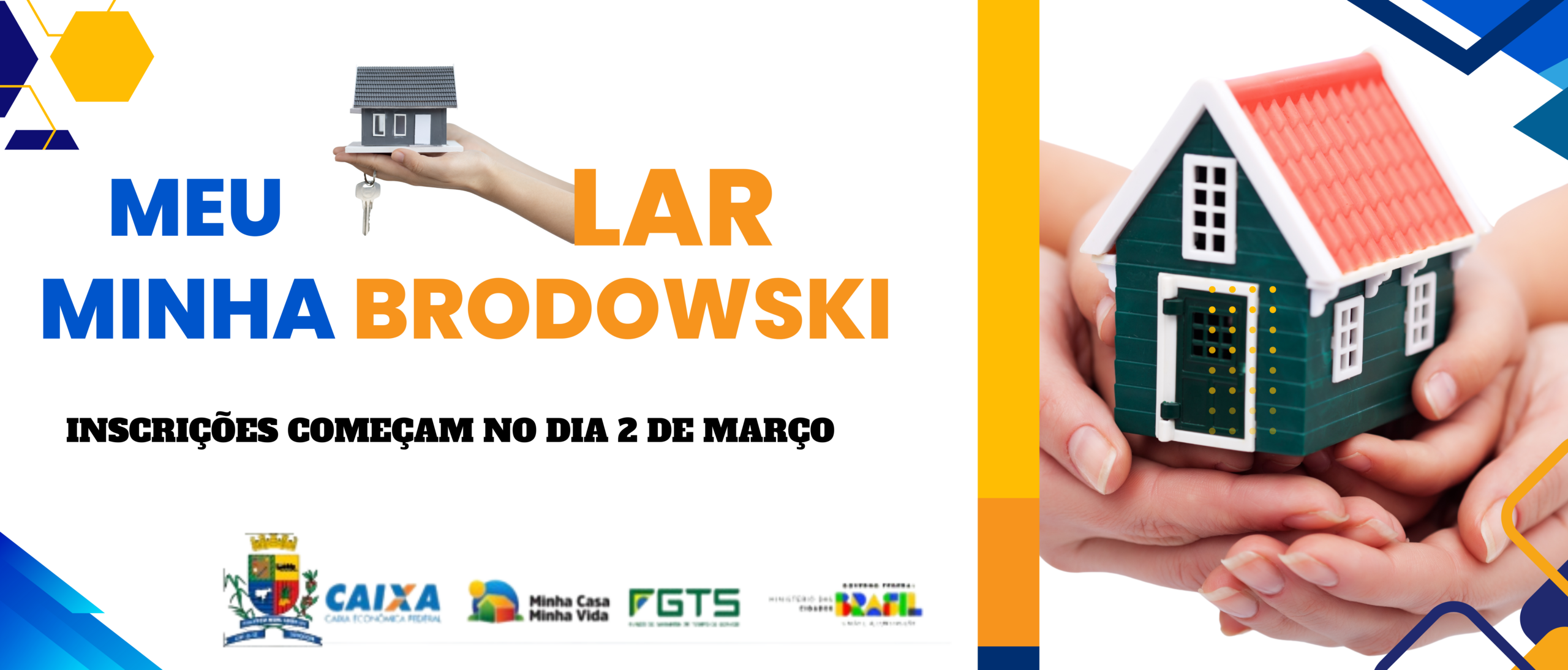 MEU LAR, MINHA BRODOWSKI